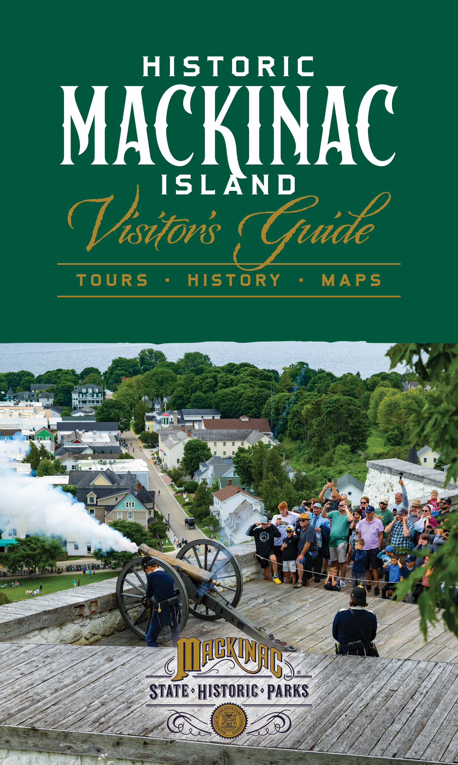 Historic Mackinac Island Visitors Guide Mackinac State Historic Parks Mackinac State 